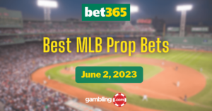 Best MLB Prop Bets Today, BONUSES & Player Props 06/02